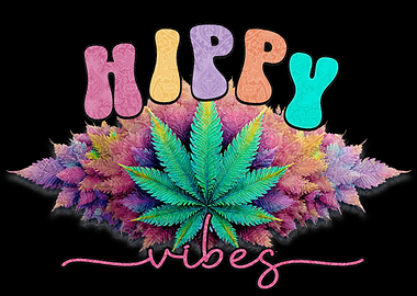 Hippy Vibes with Cannabis Leaf