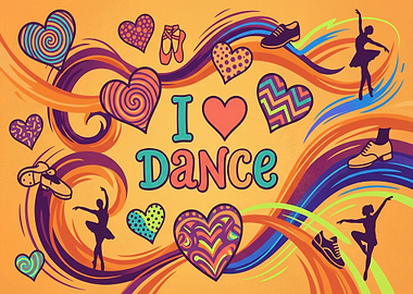 I Love Dance Graphic Art