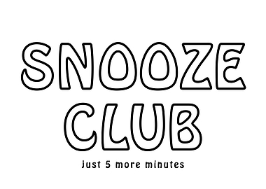 Snooze Club - Just 5 More Minutes