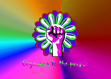 Orgasm to the people