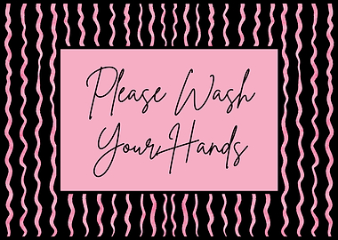 Please Wash Your Hands Sign