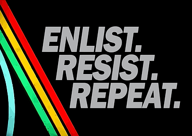 Enlist Resist Repeat Game Art