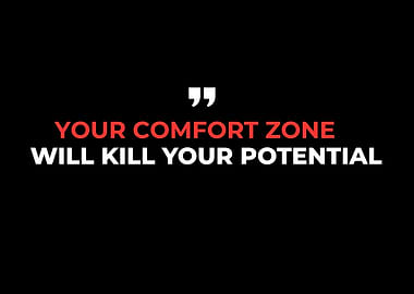 Comfort Zone Potential Quote