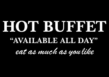 Hot Buffet Poster, All Day Eat as Much as You Like Wall Art, Restaurant Decor Print