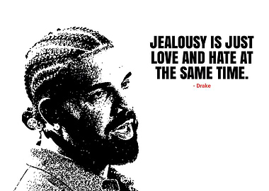 Drake Quote Black and White Portrait