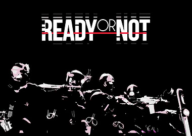 Ready or Not Game Poster