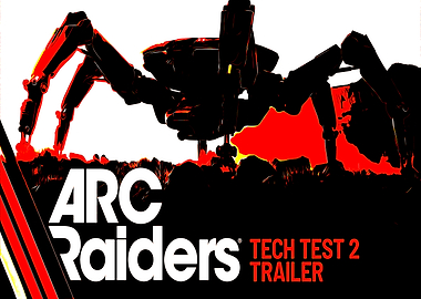 ARC Raiders Tech Test 2 Trailer