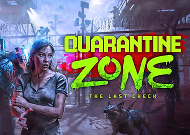 Quarantine Zone: The Last Check
