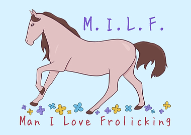 Man I Love Frolicking