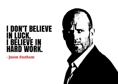 Jason Statham Hard Work Quote