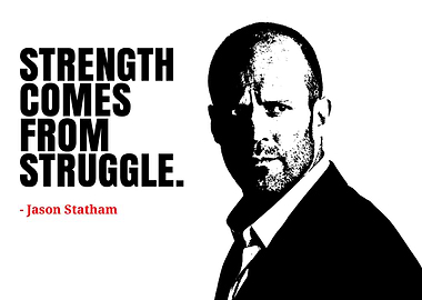 Jason Statham: Strength from Struggle