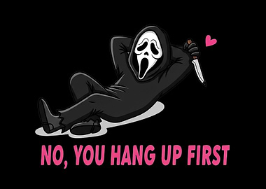 Scream: No, You Hang Up First