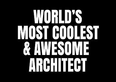 World's most coolest and awesome architect