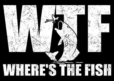 WTF Where’s The Fish Poster, Funny Fishing Art Print, Jumping Fish Wall Decor