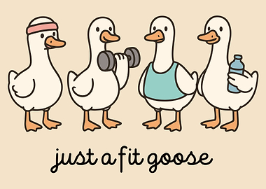 Just a Fit Goose Poster, Funny Cartoon Geese Wall Art, Lighthearted Fitness Print
