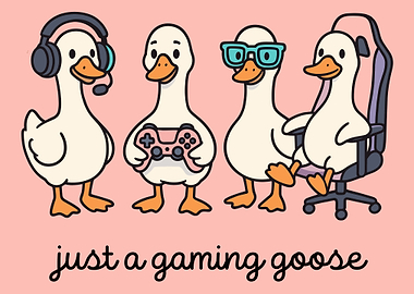 Just a Gaming Goose Poster, Cute Gamer Goose Wall Art, Funny Gaming Room Print