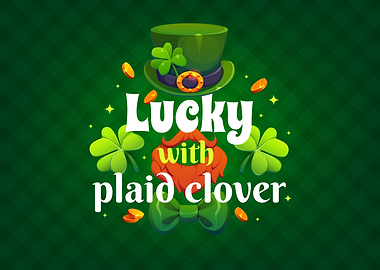 Lucky with Plaid Clover St. Patrick's Day