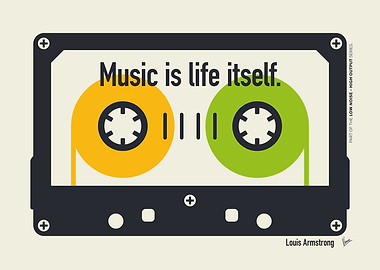 No 4 Music is life itself Louis Armstrong