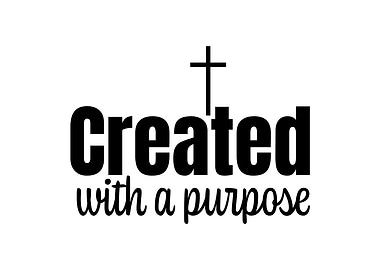 Created With a Purpose
