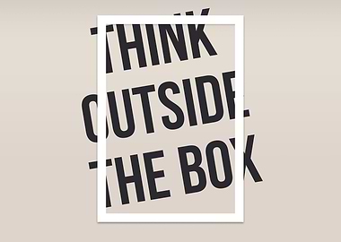 Think Outside The Box Quote