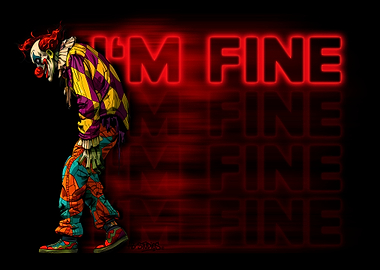 Sad Clown with 'I'm Fine
