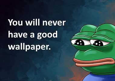 Pepe the Frog Wallpaper Meme