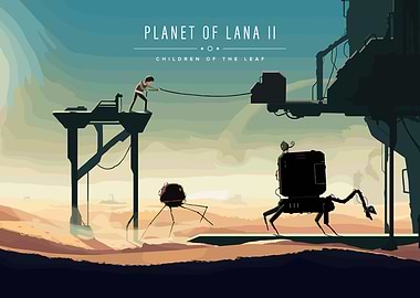 Planet of Lana II Children of the Leaf