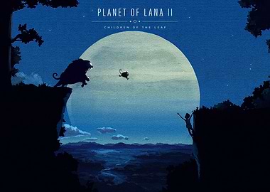 Planet of Lana II Children of the Leaf