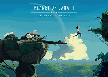 Planet of Lana 2 Children of the Leaf