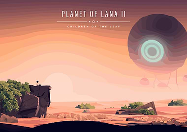 Planet of Lana II Children of the Leaf