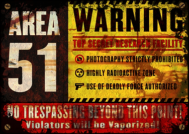 Area 51 Warning Sign