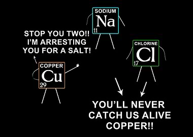 Chemistry Pun: Arresting for a Salt