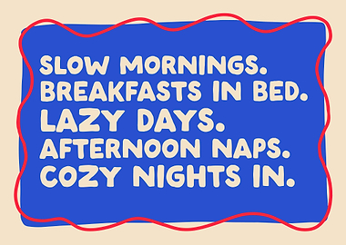 Slow Mornings Poster, Cozy Lifestyle Wall Art, Relaxing Quote Print Minimal Aesthetic Decor
