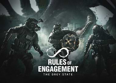 Rules of Engagement The Grey State