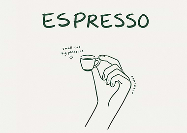 Espresso small cup big pleasure