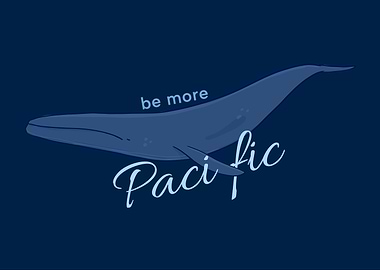 Be More Pacific: Blue Whale