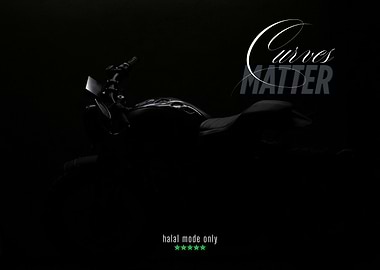black and white Motorcycle with 'Curves Matter'