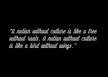 Nation without culture quote