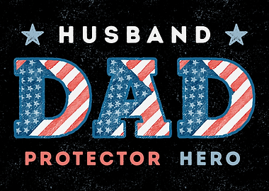 Husband Dad Protector Hero