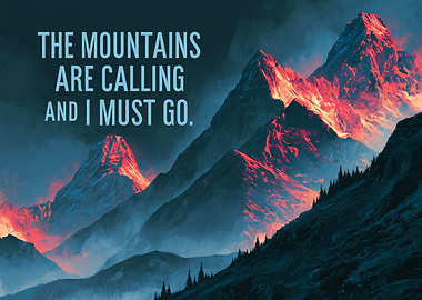 Mountains are Calling Quote