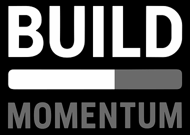 Build Momentum Motivational Progress Bar Poster Minimalist Typography Wall Art