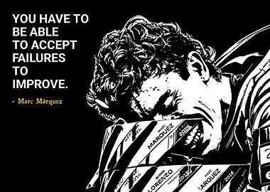 Marc Marquez Motivational Quote