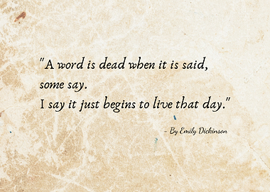 Emily Dickinson Quote on Parchment