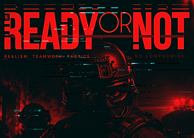 Ready or Not Tactical Game Poster