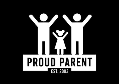 Proud Parent Est 2003 Graphic