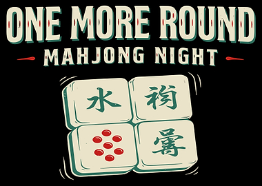 One More Round Mahjong Night Graphic