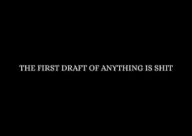 The First Draft Quote Poster