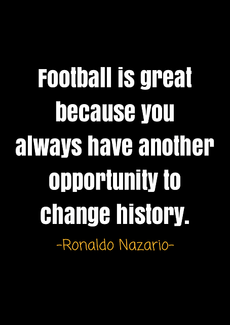 Ronaldo nazario quotes / PLATINA