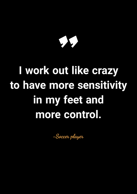 soccer player quotes / PLATINA