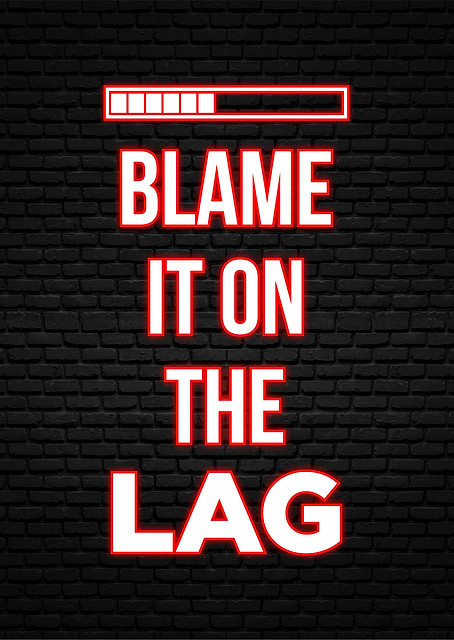 blame it on the lag / platina